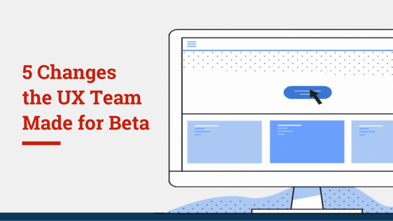 Blog post title "5 Changes the UX Team Made for Beta" with a mouse clicking on a button on the computer screen.
