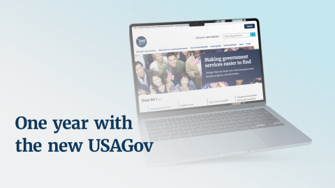 A laptop featuring the USA.gov website fading to the text "One year with the new USAGov"