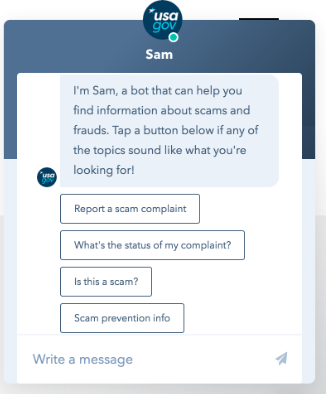 A chat bubble with a USA.gov logo, featuring a bot named Sam offering help with scams and frauds. Buttons include "Report a scam complaint," "What's the status of my complaint?," "Is this a scam?," and "Scam prevention info," with a "Write a message" option below.